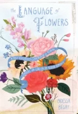 Image of language of flowers a fully illustrated compendium of meaning literature a