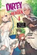 Image of dirty way to destroy the goddesss heroes vol 4 regretfully there are more o