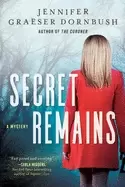 Image of secret remains a coroners daughter mystery