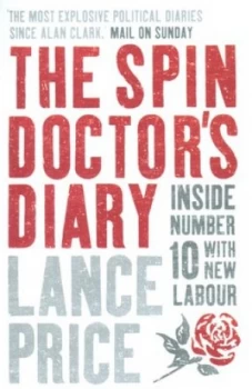 Image of The Spin Doctors Diary by Lance Price Paperback