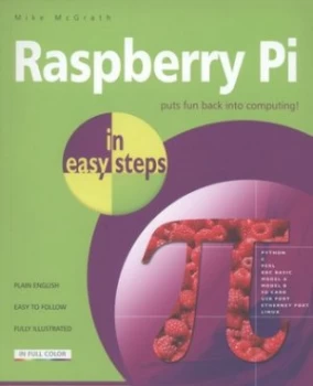 Image of Raspberry Pi in Easy Steps by Mike Mcgrath Paperback