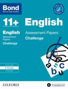 Image of Bond 11+: Bond 11+ English Challenge Assessment Papers 9-10 years