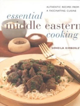 Image of Essential Middle Eastern Cooking by Soheila Kimberley Book