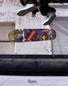 Image of Supreme by James Jebbia Hardback
