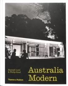 Image of Australia Modern : Architecture, Landscape & Design 1925-1975