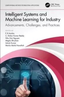 Image of Intelligent Systems and Machine Learning for Industry : Advancements, Challenges, and Practices