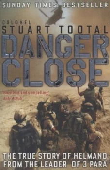 Image of Danger Close by Stuart Tootal Paperback