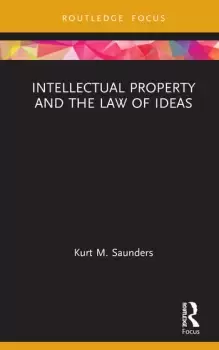 Image of Intellectual Property and the Law of Ideas