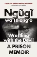 Image of wrestling with the devil a prison memoir