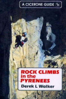 Image of Rock Climbs in the Pyrenees by Derek Walker Paperback