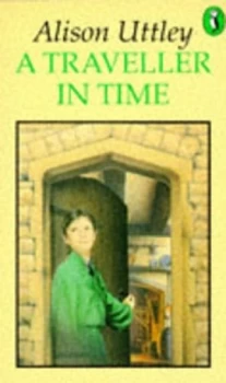 Image of A Traveller in Time by Alison Uttley Paperback