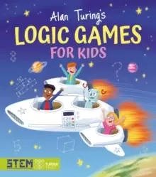 Image of Alan Turing's Logic Games for Kids