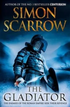 Image of The Gladiator eagles of the Empire 9 by Simon Scarrow Paperback