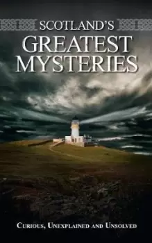 Image of Scotland's Greatest Mysteries