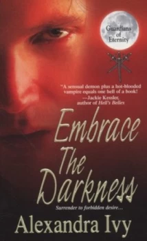 Image of Embrace the Darkness by Alexandra Ivy Book