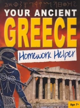 Image of Your Ancient Greece Homework Helper by John D Clare and Christy Constantakopoulou Paperback
