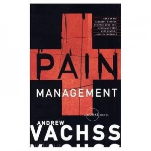 Image of Pain Management by Andrew Vachss Paperback