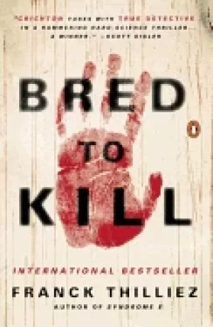 Image of bred to kill a thriller