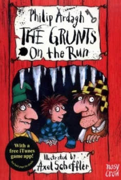 Image of The Grunts on the Run by Axel Scheffler Book