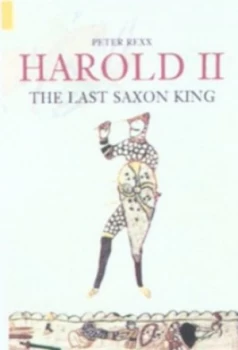 Image of Harold Ii by Peter Rex Hardback