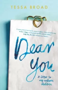 Image of Dear you by Tessa Broad