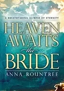 Image of heaven awaits the bride