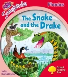 Image of Oxford Reading Tree Songbirds Phonics: Level 4: The Snake and the Drake