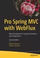 Image of pro spring mvc with webflux web development in spring framework 5 and sprin