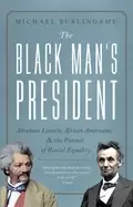 Image of black mans president abraham lincoln african americans and the pursuit of