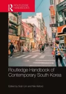 Image of Routledge Handbook of Contemporary South Korea