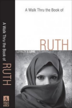 Image of A Walk Thru the Book of Ruth Paperback