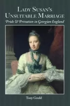Image of Lady Susans unsuitable marriage by Tony Gould
