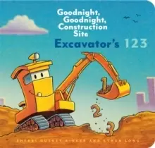 Image of Excavator's 123: Goodnight, Goodnight, Construction Site