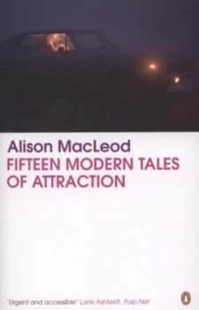 Image of Fifteen Modern Tales of Attraction by Alison Macleod Book