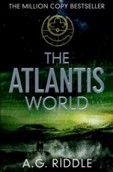 Image of The Atlantis World by A.G. Riddle Paperback