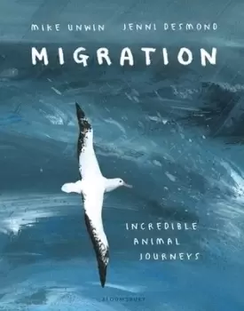 Image of Migration by Mike Unwin