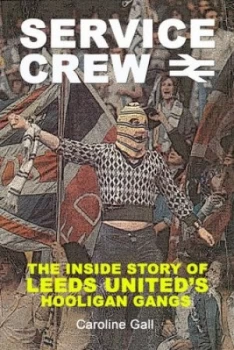 Image of Service Crew by Caroline Gall Paperback
