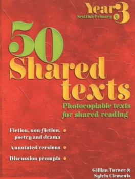 Image of 50 Shared Texts Year 3 Scottish Primary 4 by Gillian Turner Paperback