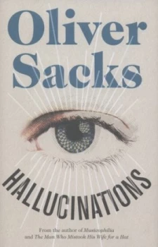 Image of Hallucinations by Oliver Sacks Hardback