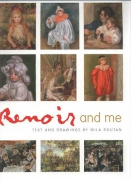 Image of Renoir and Me by Mila Boutan Book
