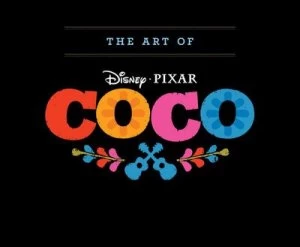 Image of The art of Coco by Walt Disney Pictures