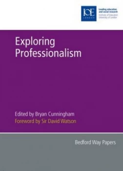 Image of Exploring Professionalism by Bryan Cunningham Paperback
