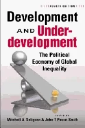 Image of development and underdevelopment the political economy of global inequality