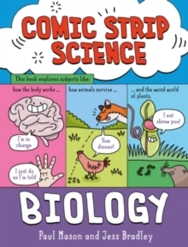 Image of Comic Strip Science: Biology : The science of animals, plants and the human body Paperback / softback