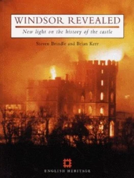 Image of Windsor Revealed by Steven Brindle and Brian Kerr Paperback