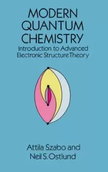 Image of Modern quantum chemistry by Attila Szabo