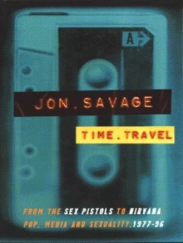 Image of Time Travel by Jon Savage Book