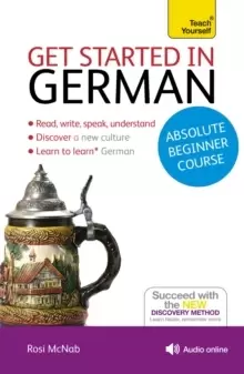 Image of Get Started in German Absolute Beginner Course : (Book and audio support)