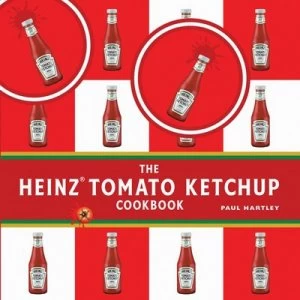 Image of Heinz Tomato Ketchup Cookbook by Hartley Paul Paperback