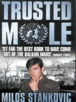 Image of Trusted Mole by Milos Stankovic Paperback